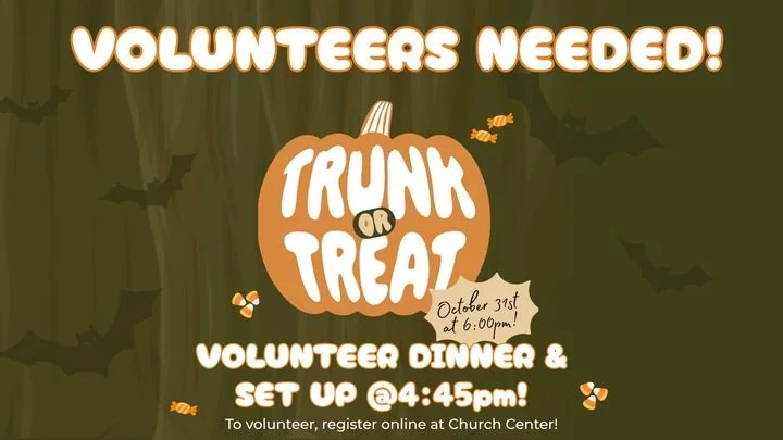 Trunk or Treat Volunteers Needed!