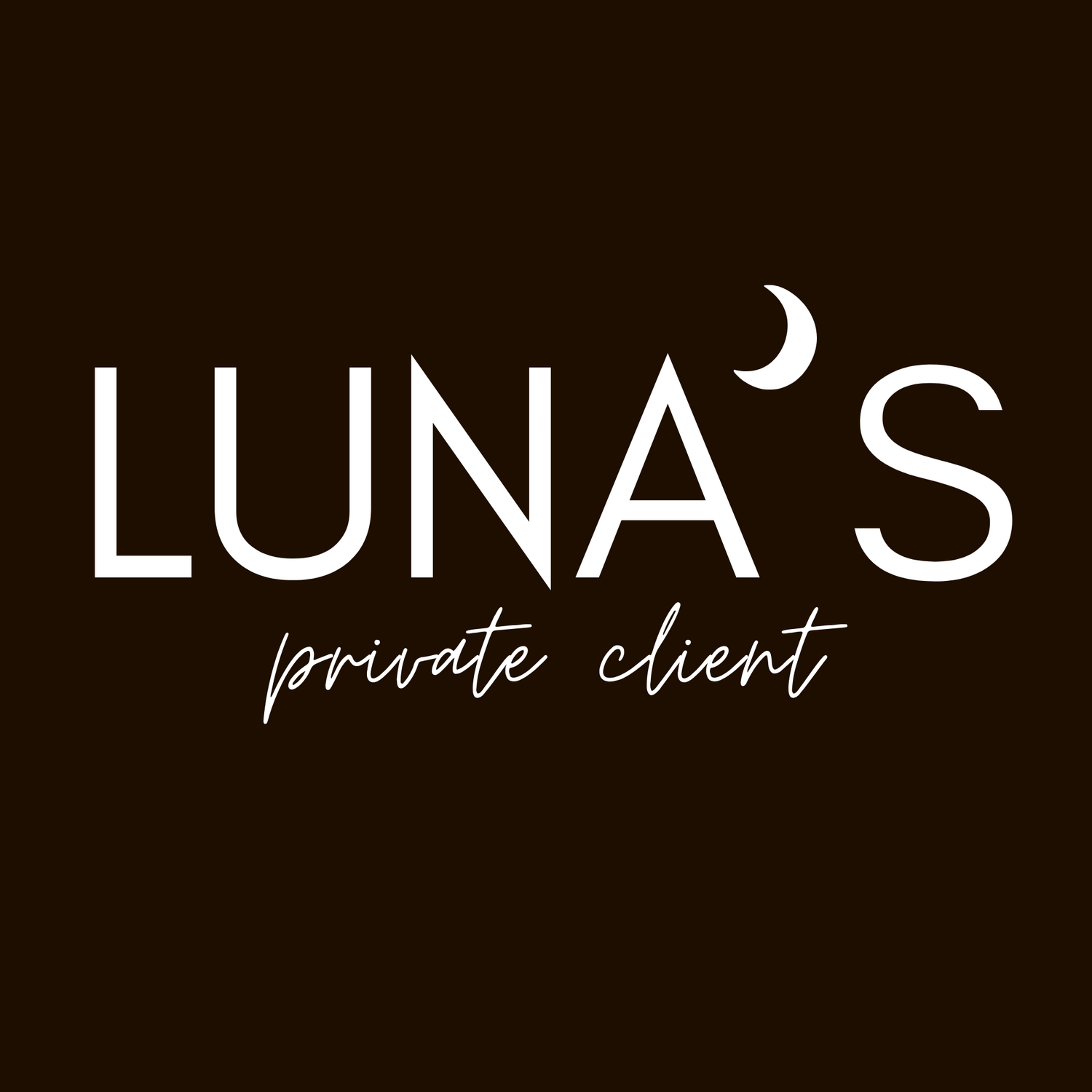 LUNA'S PRIVATE CLIENT