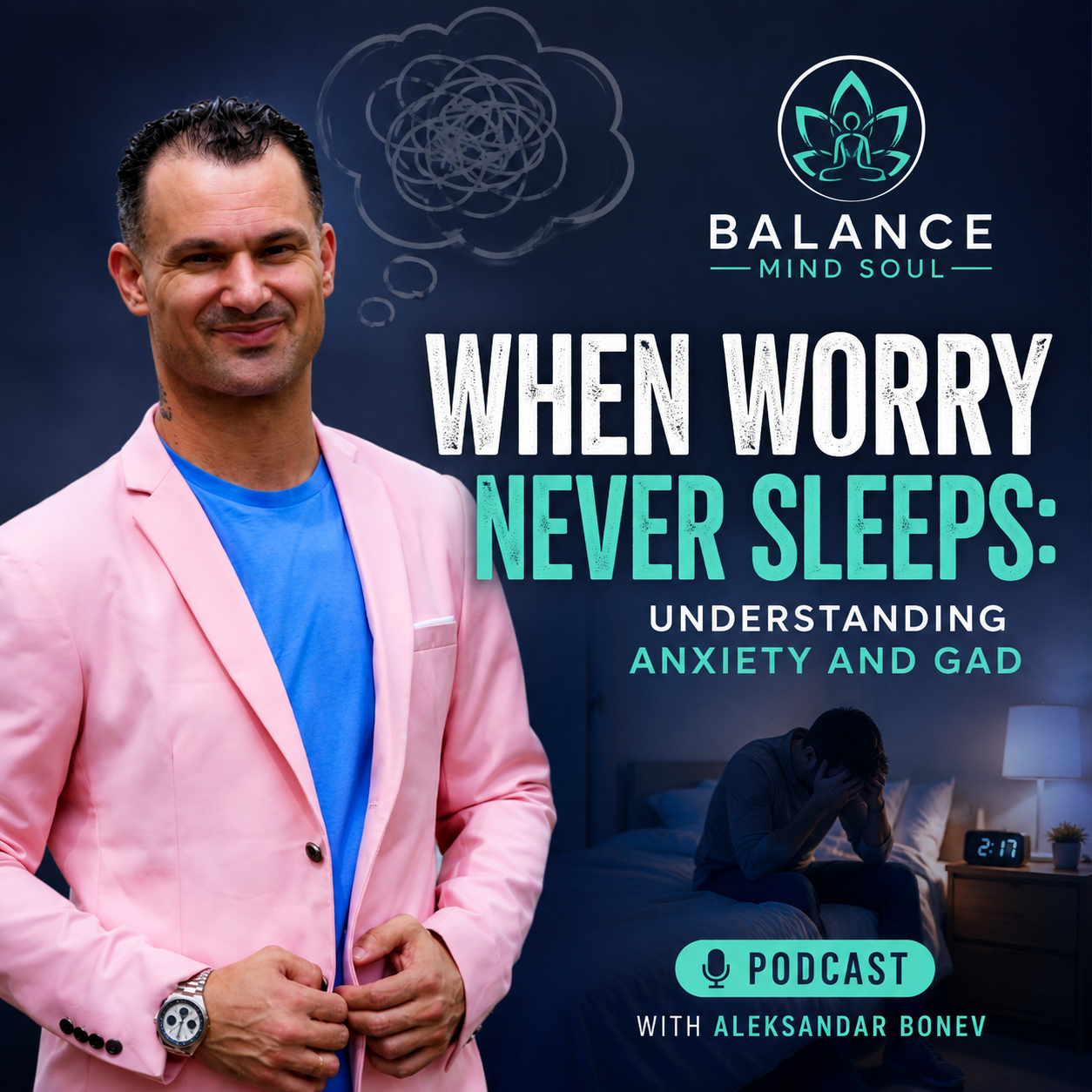  Understanding Anxiety and GAD