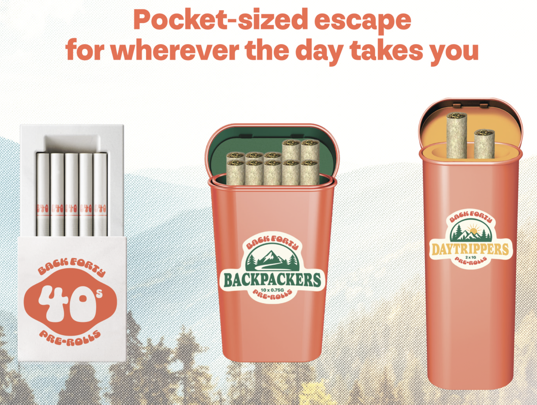 The full line-up of Back Forty's Pre-Rolls, including 40s, Backpackers, and Daytrippers