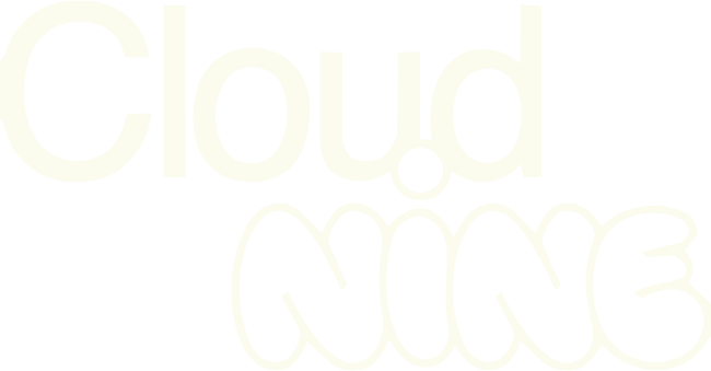 The text 'Cloud NINE' in white on a black background.