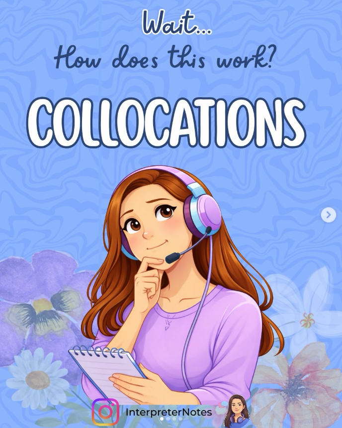 Illustration of a girl with long brown hair wearing a purple shirt and a headset, holding a notepad and pen, with a playful facial expression. The background is blue with floral and abstract patterns, and the text says 'Wait... How does this work? COLLOCATIONS' with an Instagram handle at the bottom.