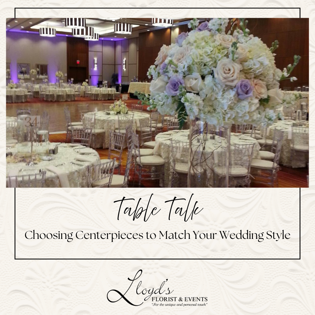 Table Talk: Choosing Centerpieces to Match Your Wedding Style