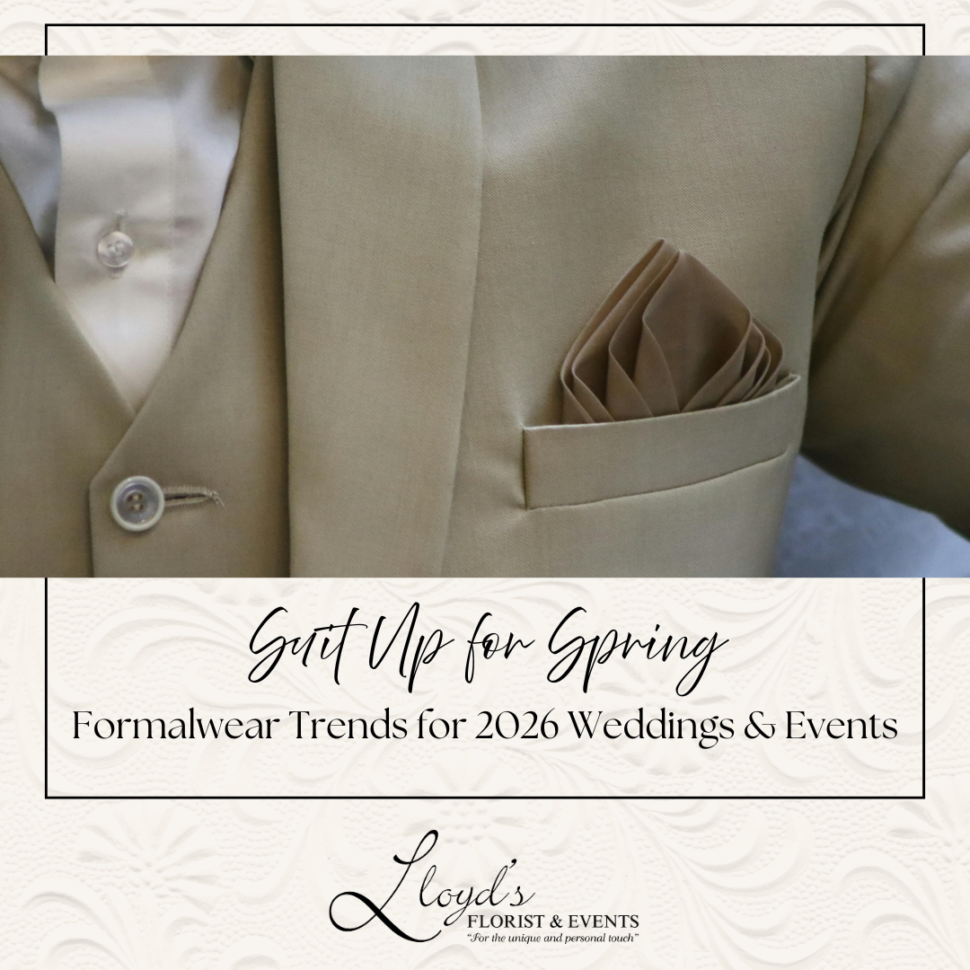 Suit Up for Spring: Formalwear Trends for 2026 Weddings &amp; Events