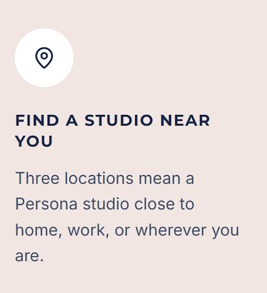 Text explaining that finding a nearby studio requires three locations for a Persona studio close to home, work, or anywhere.