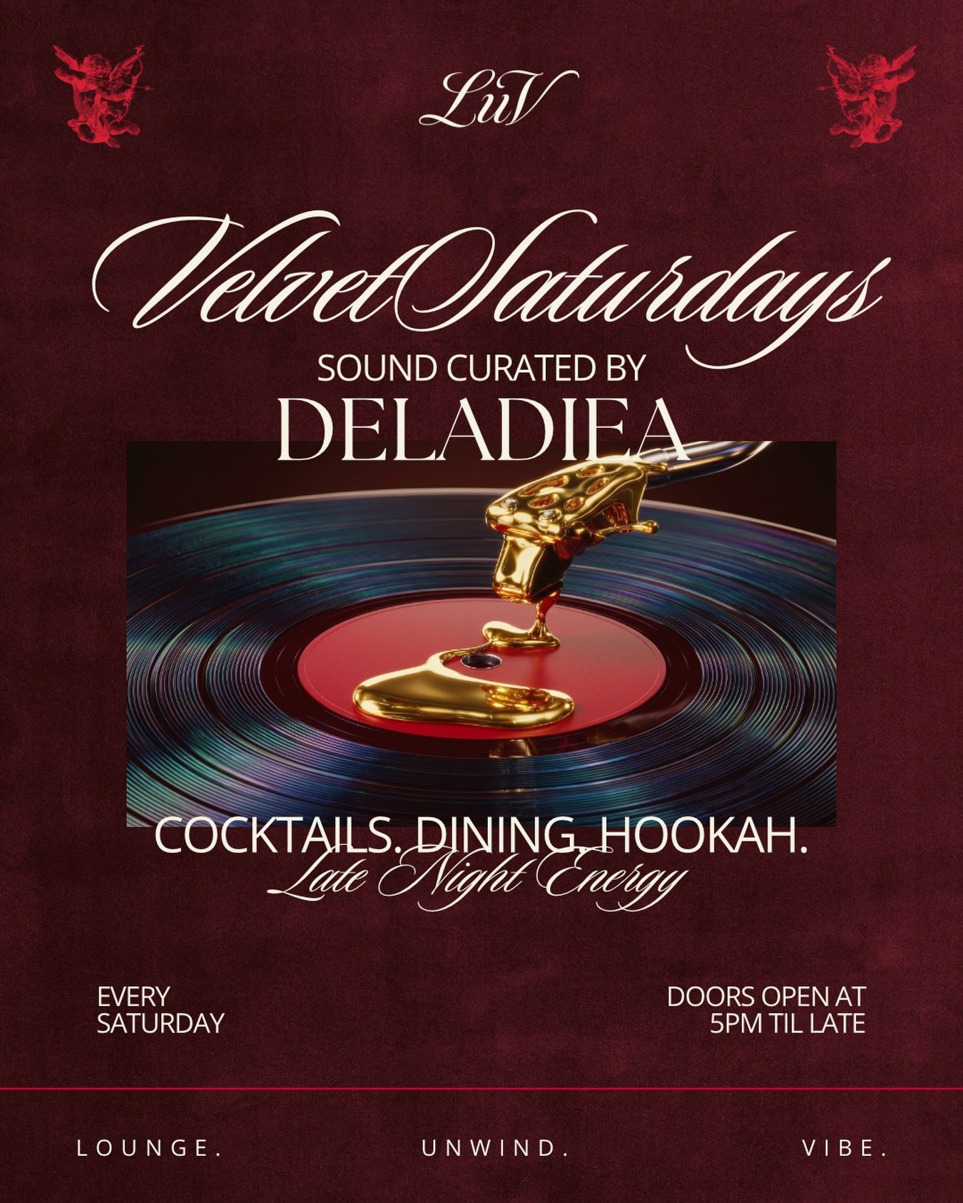 Velvet Saturdays at LUV Lounge 

A refined Saturday night in Las Vegas
Sound curated by Deladiea

Cocktails, dining, hookah, and late night energy

Doors open at 5PM
Open late

LUV. Unwind. Vibe. 

Reserve your table via link in bio or DM us directly
