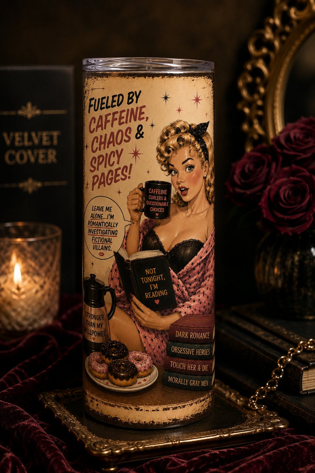 Fueled by Caffeine, Chaos & Spicy Pages™ | 20 oz Skinny Tumbler