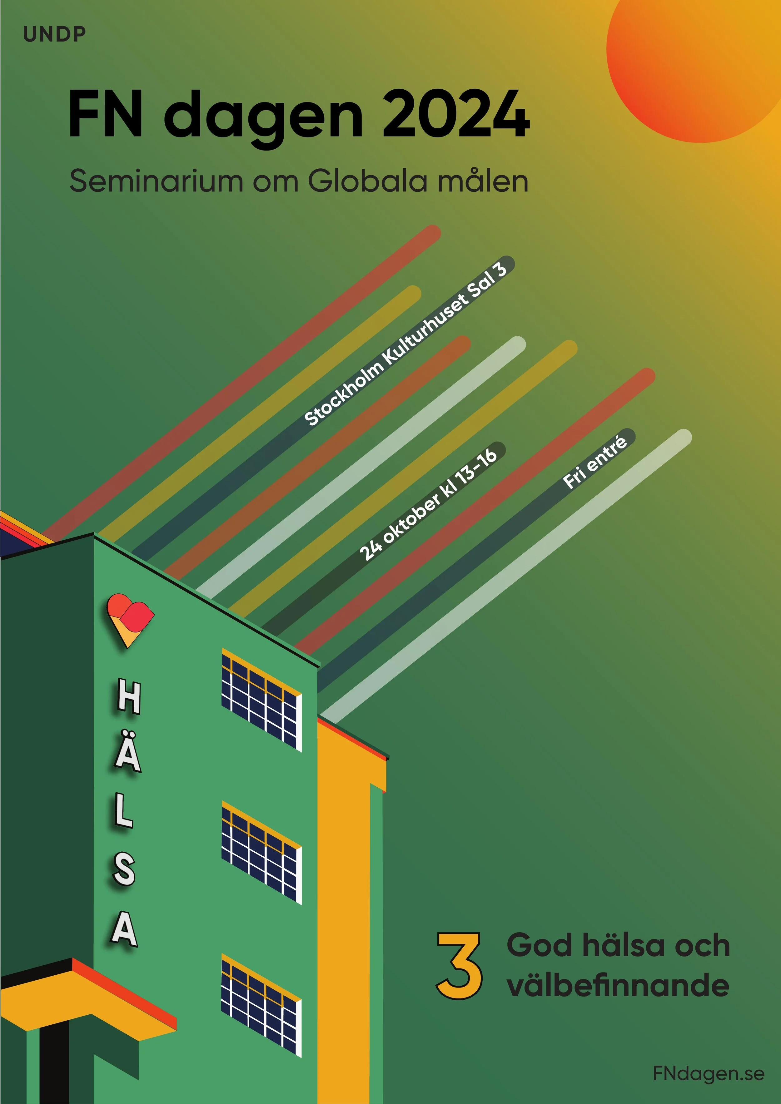 FN dagen 2024 Seminarium om Globala målen UNDP 3 God hälsa och välbefinnande FNdagen.se