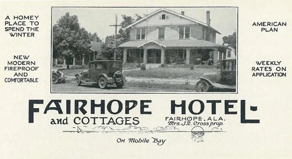 A black and white advertisement for the original historic hotel in Fairhope, Alabama