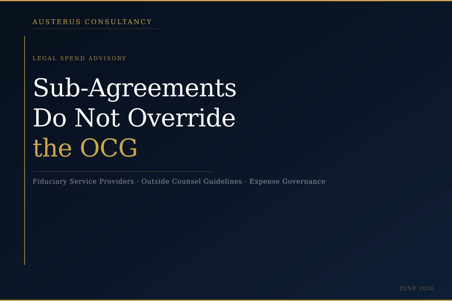 Sub Agreements Do Not Override the OCG
