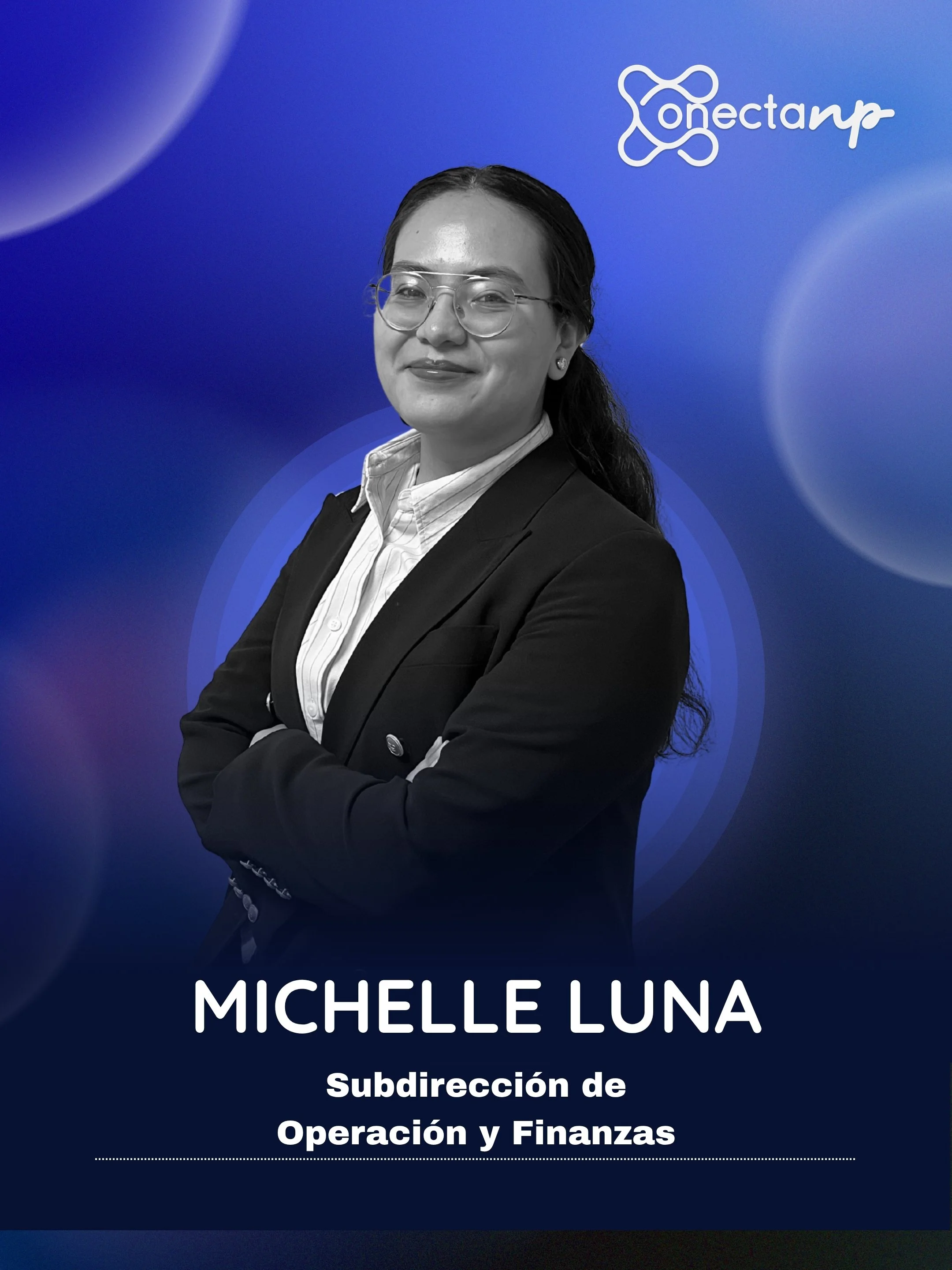 Michelle Luna - Subdirección de Operación y Finanzas