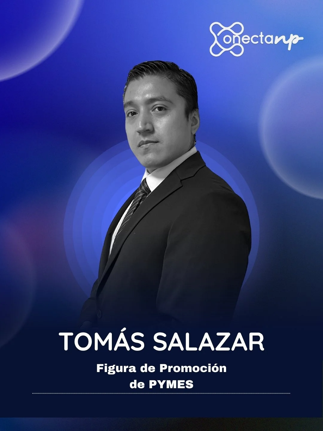 Tomás Salazar - Figura de Promoción de PYMES