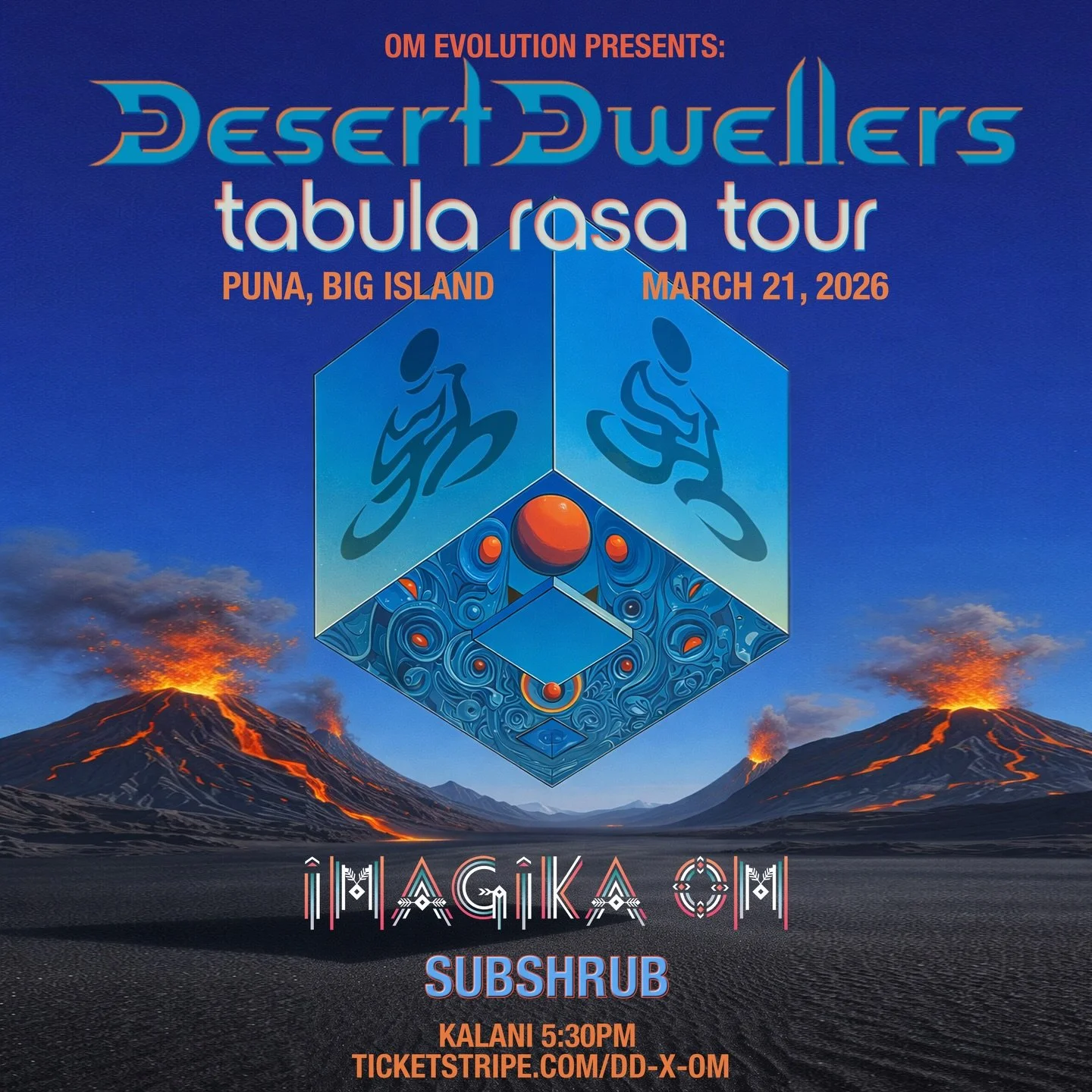 ❤️&zwj;🔥🌋 Om Evolution presents DESERT DWELLERS on the Big Island of Hawaiʻi as part of their Tabula Rasa Tour, during the Spring Equinox Portal in Puna! 🌞🌕

This gathering marks a threshold~ of new beginnings, a time to celebrate, &amp; to retur
