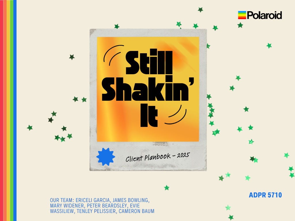 Polaroid Campaign: "Still Shakin' It"