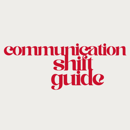The Communication Shift