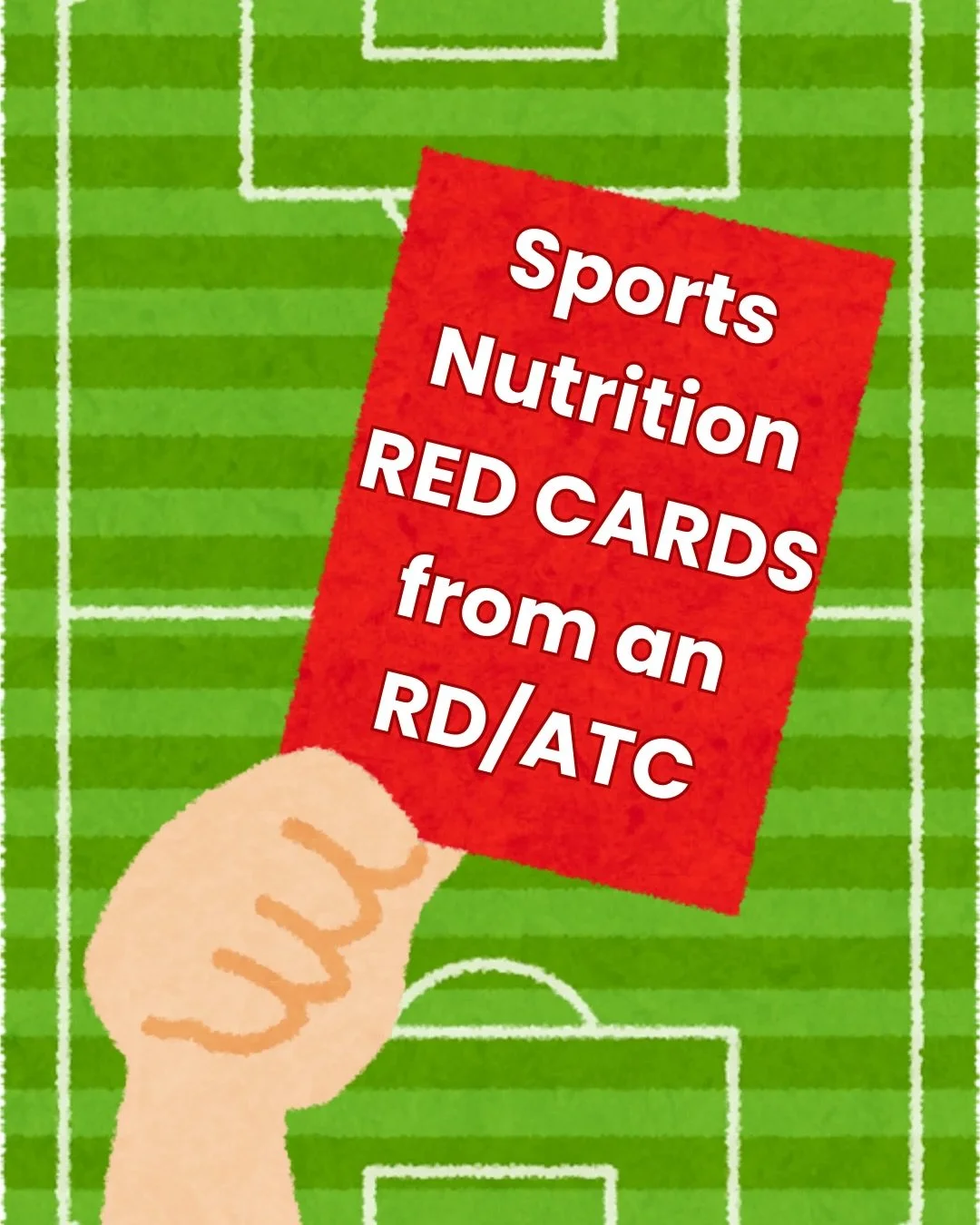 In honor of the World Cup finals today, here are 5 sports nutrition red cards I hand out constantly as an RD/ATC.

Relying on supplements instead of real food. Start with getting nutrients through diet and then supplement if needed to fill the gaps. 