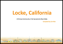 Locke, California: A Chinese Community in the Sacramento River Delta (Book)