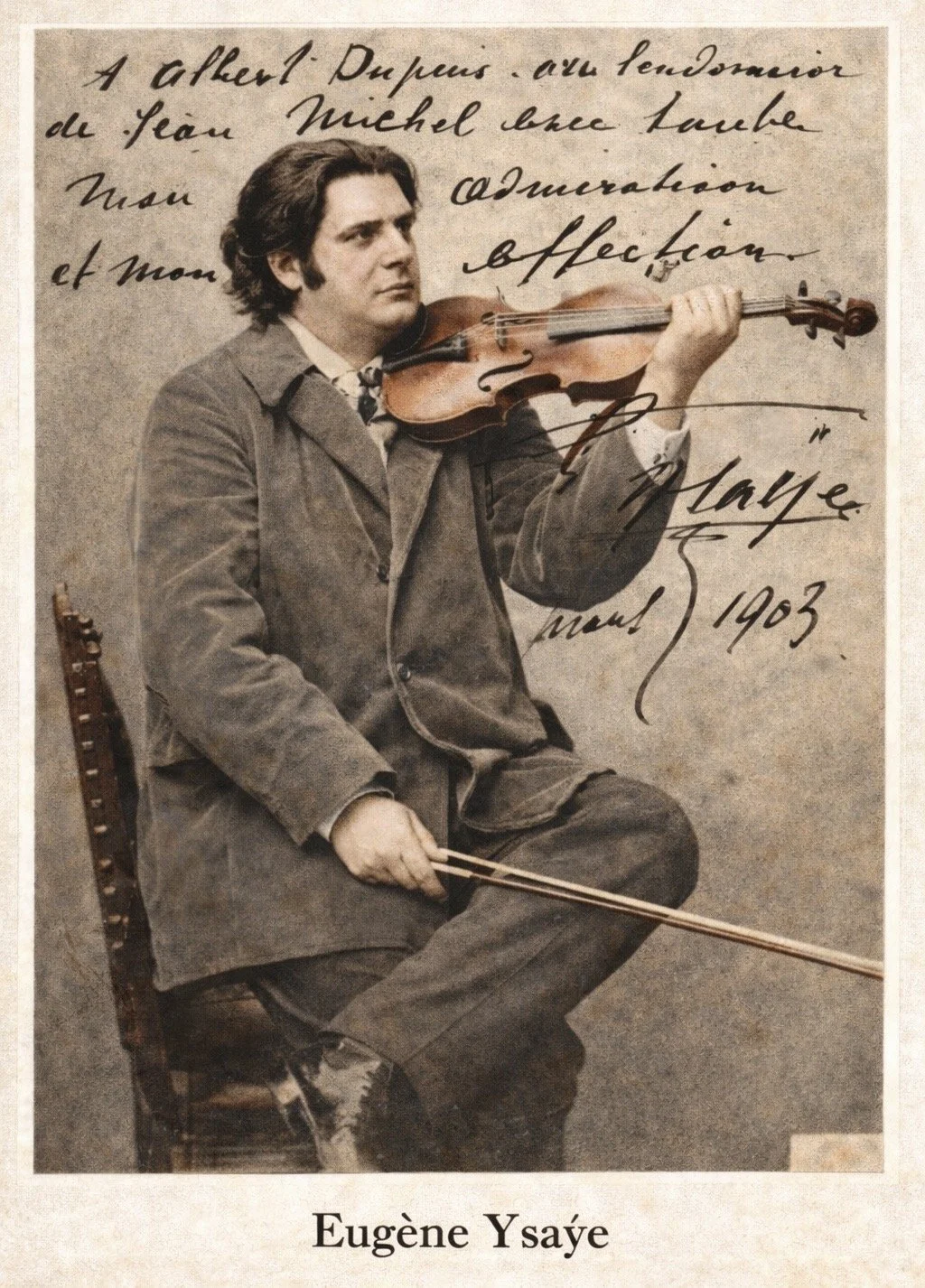 Dedicated picture of Eugène Ysaye to his good friend Albert Dupuis