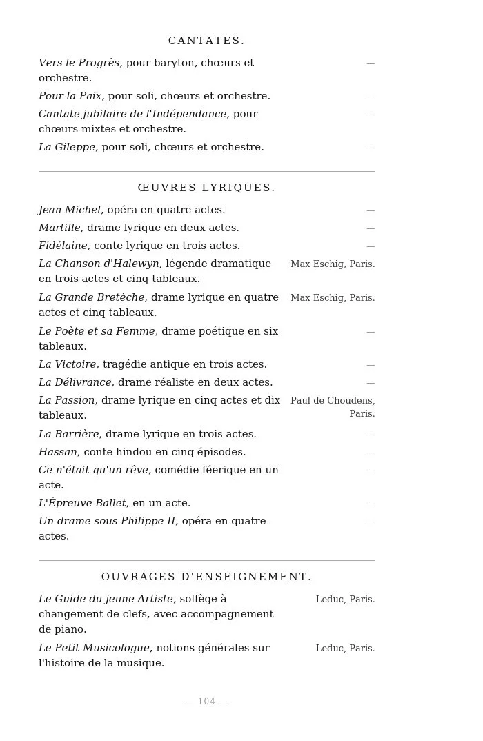 List of musical compositions, including cantatas, lyrical works, and educational books, with authors and publishers.