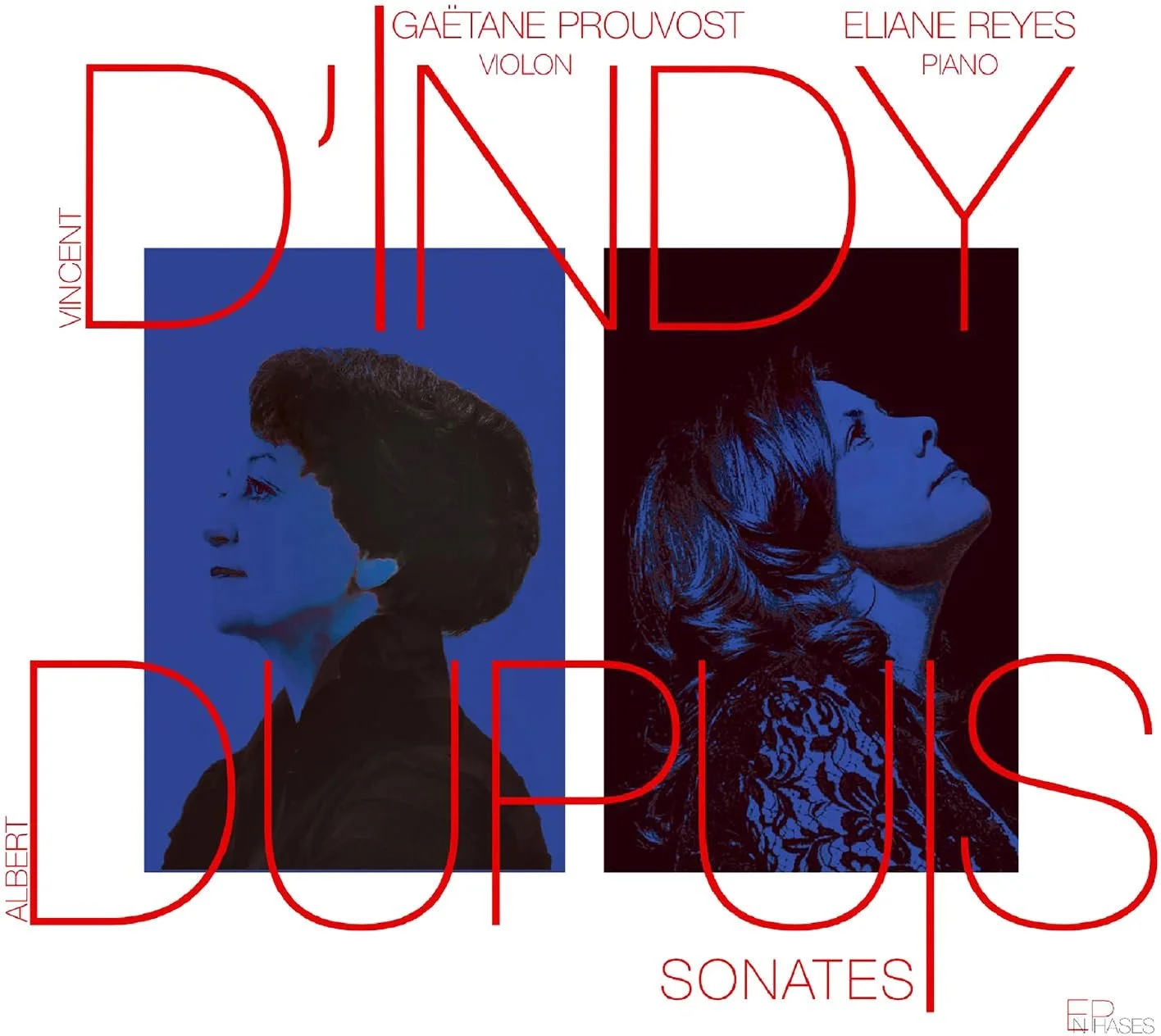 Book cover for 'Dindy: Sonates' featuring stylized photos of Gaétane Prouvost with a violin and Eliane Reyes with a piano, in blue and black tones with red text.
