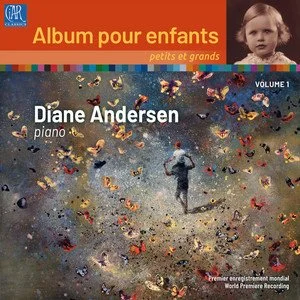 Album cover titled 'Album pour enfants, petits et grands, Volume 1' featuring a child walking away from the camera in a dreamlike, colorful scene with floating objects and a planet in the background. It highlights piano music by Diane Andersen.