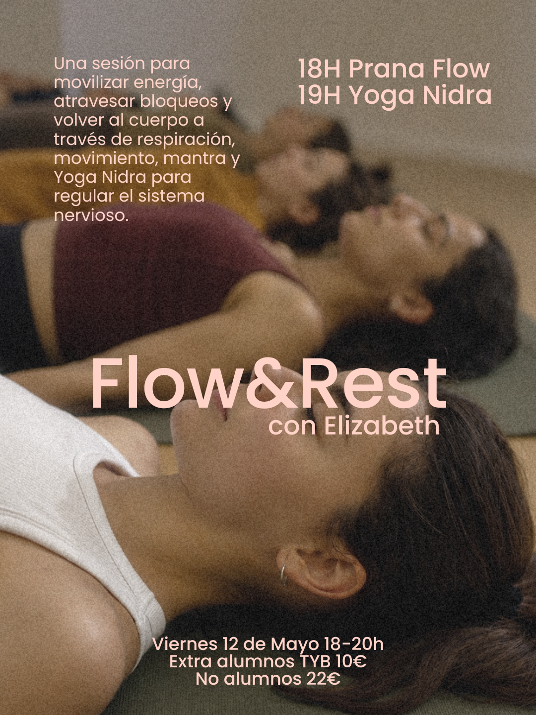 FLOW&REST  - Flow consciente · Restauración profunda 12Junio 18-20h