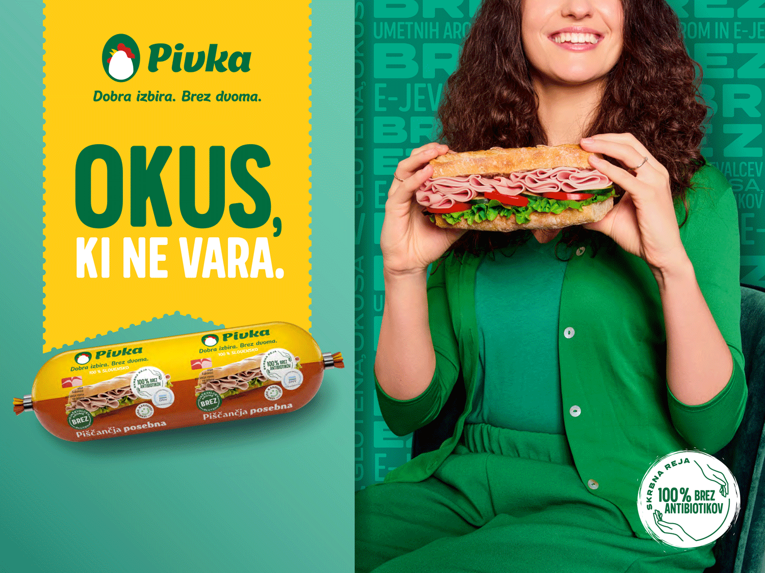 A woman in a green outfit holding a large sandwich with ham, lettuce, tomato, and bread. A yellow and green advertisement for Pivka, a Slovenian food brand, is on the left, featuring a sausage package and Slovene text about the product.