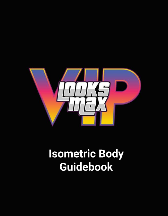 Isometric Body Guide - LooksMaxVIP v1.0