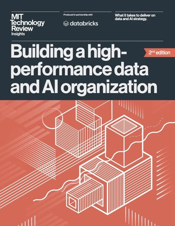 Cover of MIT Technology Review Insights report titled 'Building a high-performance data and AI organization,' 2nd edition, published by in partnership with Databricks, featuring an abstract geometric illustration of interconnected 3D cubes and lines.