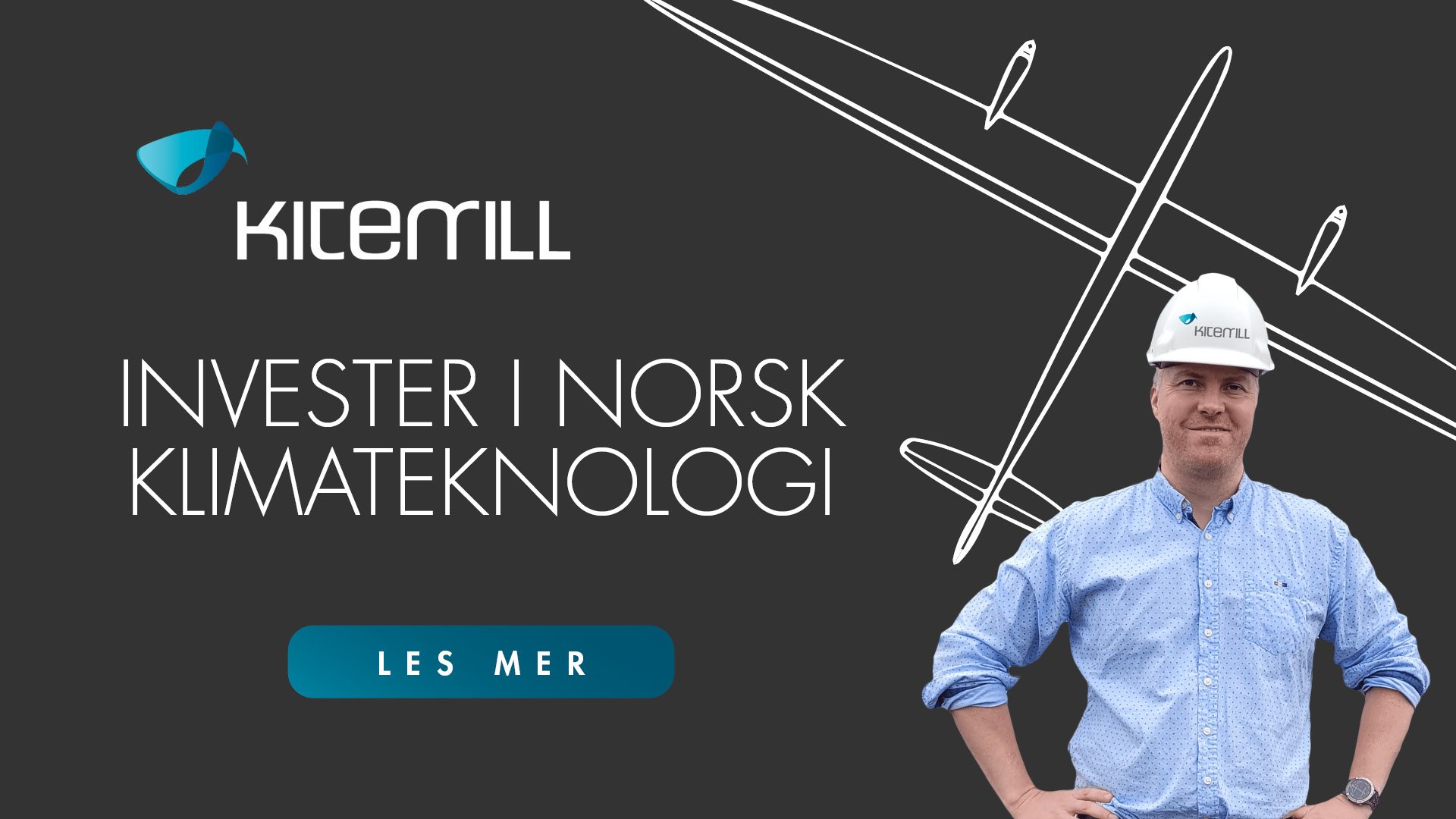 Kapitalinnhenting for Kitemill AS med kampanjemateriell, annonsering og design 