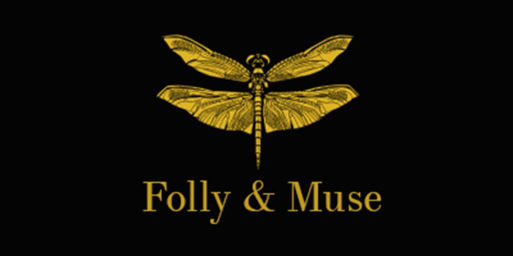 A golden dragonfly logo with the words "Folly & Muse" beneath it on a black background.