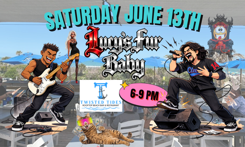 Lucy's Fur Baby @ Twisted Tides