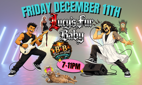 🎄🤘 GET YOUR JINGLE BELLS ROCKIN’ WITH LUCY’S FUR BABY AT B&B BAR & GRILL! 🤘🎄
