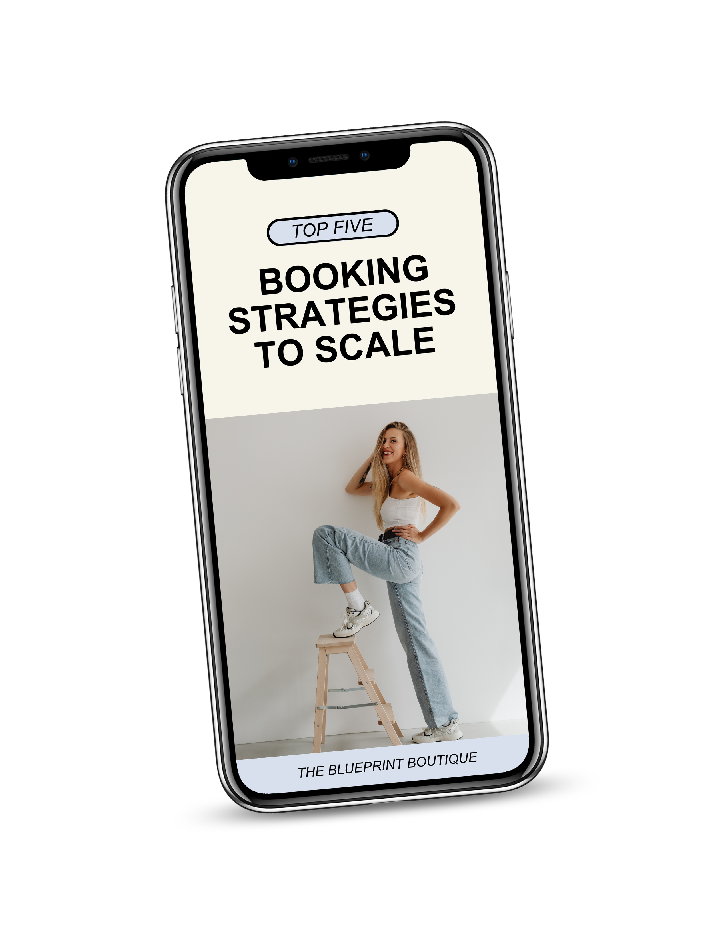 A smartphone screen displaying a website titled "Top Five Booking Strategies to Scale" at the top, with a photo of a woman with long blonde hair, wearing a white tank top and jeans, standing on a stool against a plain white background, smiling and posing with one hand on her hip.