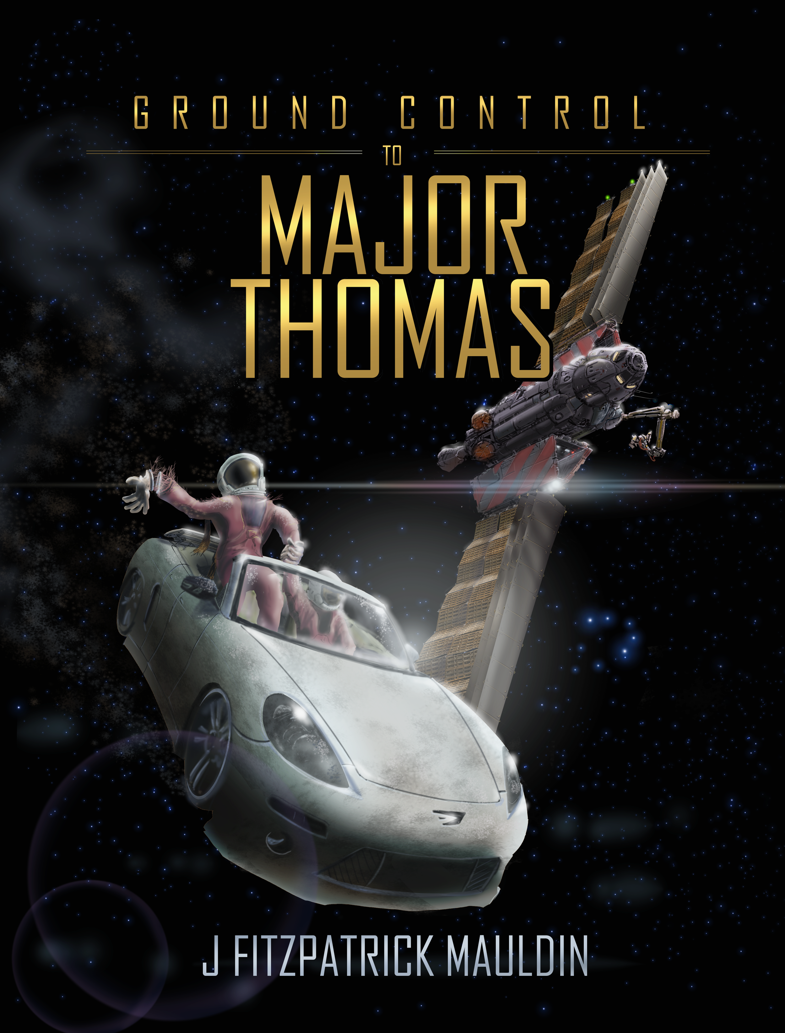 Book cover titled 'Ground Control to Major Thomas' by J Fitzpatrick Mauldin, featuring a space scene with an astronaut in a pink suit waving from a small space vehicle, a large satellite or spaceship in the background, and stars in space.