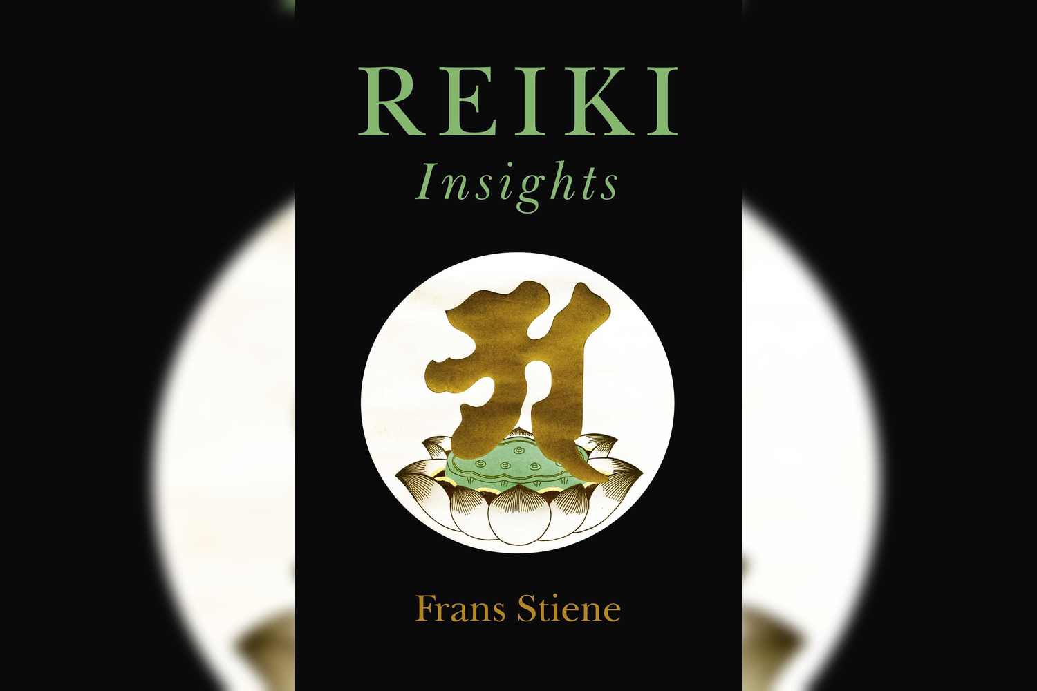 Book cover titled "Reiki Insights" by Frans Stiene, featuring a symbol associated with Reiki above a lotus flower illustration.