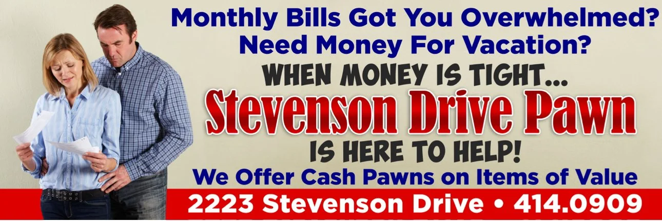 Sign for Stevenson Drive Pawn shop with a woman and man reading documents, offering cash pawns on items of value, located at 2223 Stevenson Drive, phone number 414.0909.