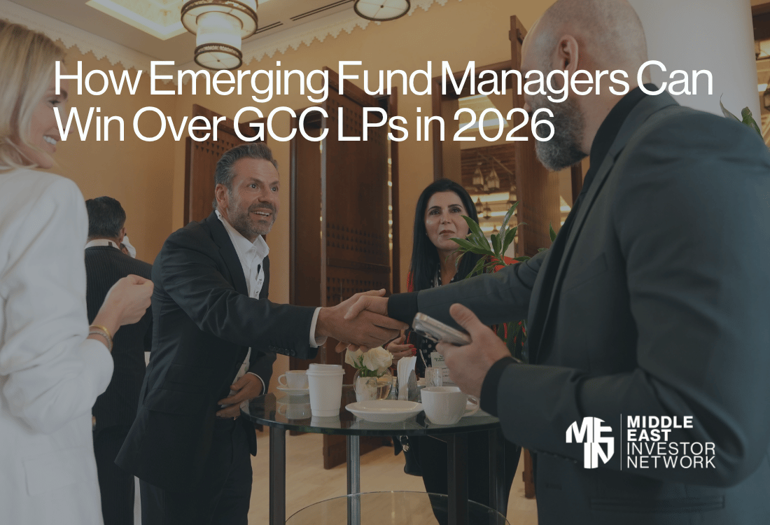 How Emerging Fund Managers Can Win Over GCC LPs in 2026