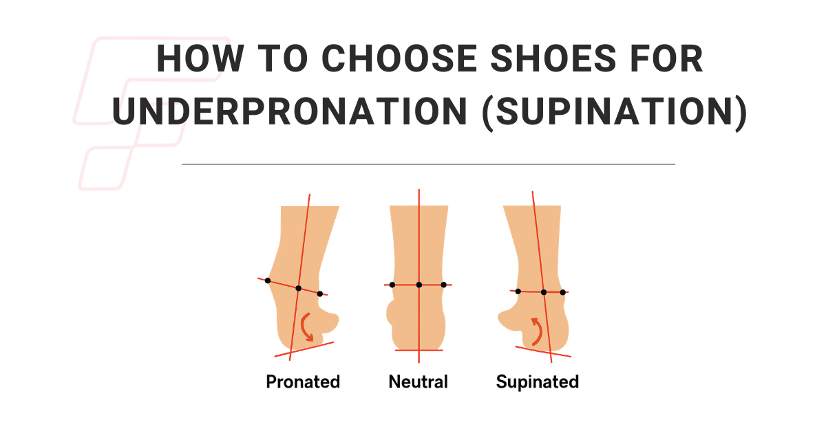 The Best Shoes for Underpronation (Supination)