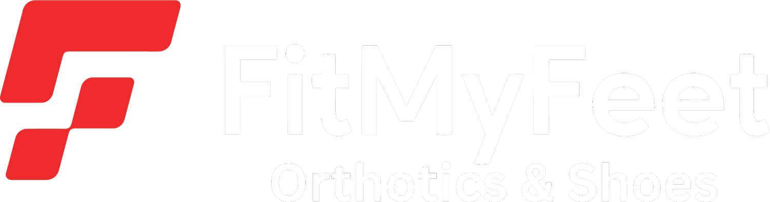 Fit My Feet Orthotics &amp; Shoes