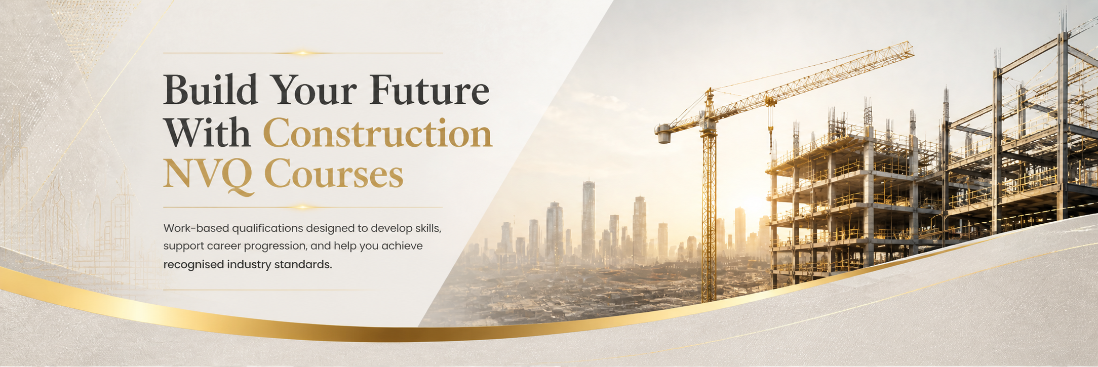 Banner promoting construction NVQ courses with a city skyline, construction cranes, and a building under construction in the background.