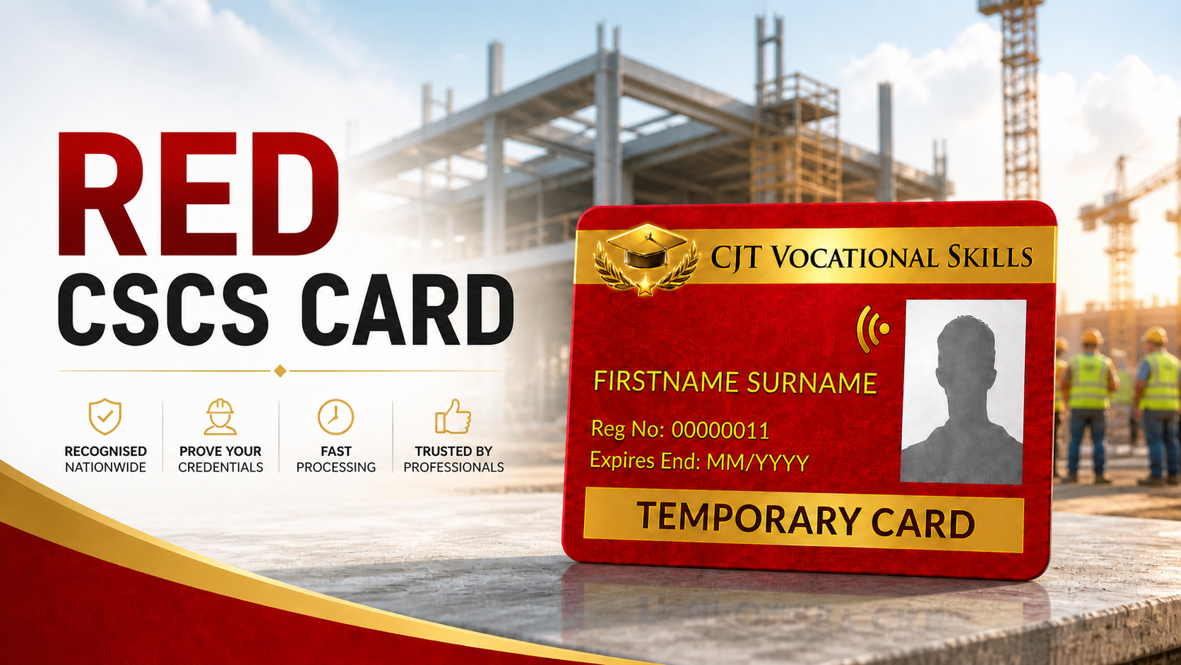 Red temporary vocational skills card with a silhouette of a person and text, placed on a construction site with workers and cranes in the background.
