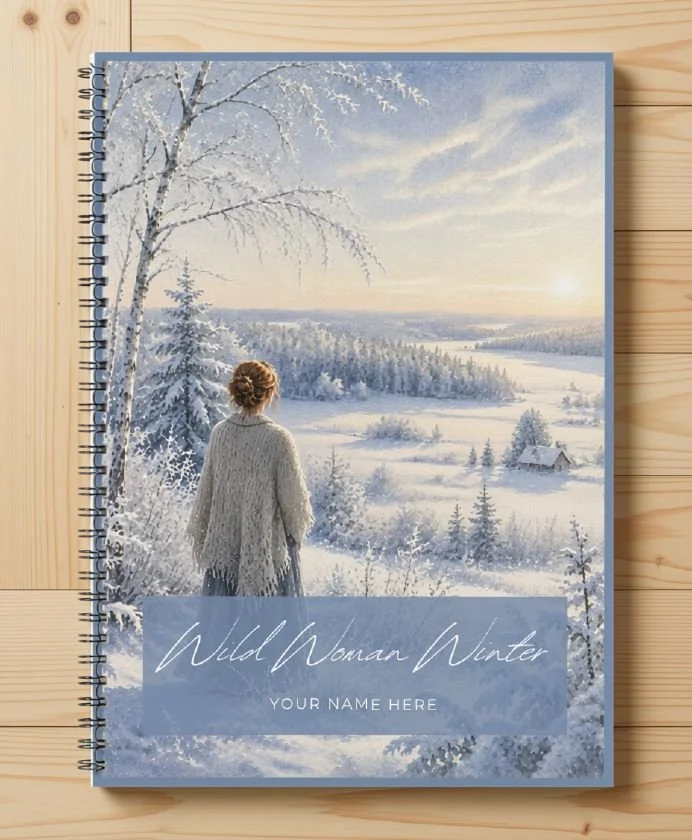 Wild Woman Winter printable seasonal journal, cover with a woman looking over a snowy valley at sunrise