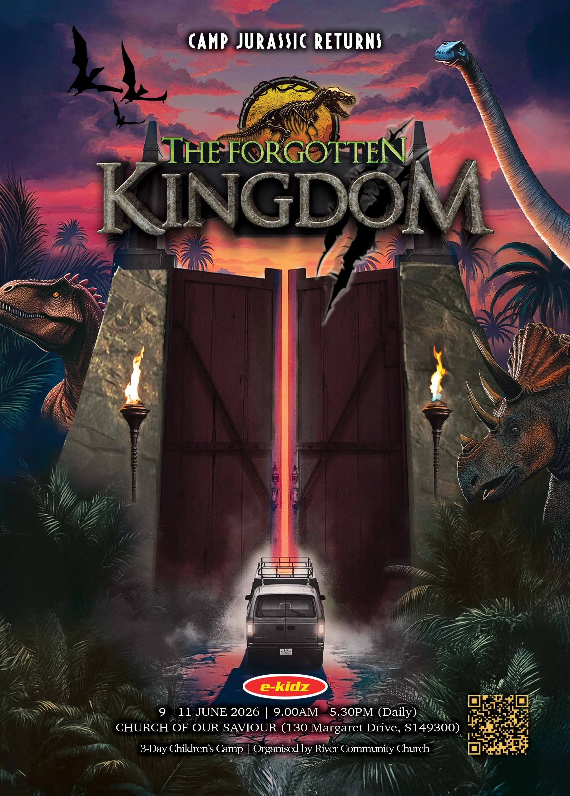 e-kidz children's camp leaflet for 'The Forgotten Kingdom' Camp Jurassic Returns event, scheduled from June 9 to June 11, 2026, from 9:00AM to 5:30PM at Church of Our Saviour, 130 Margaret Drive, S149300.