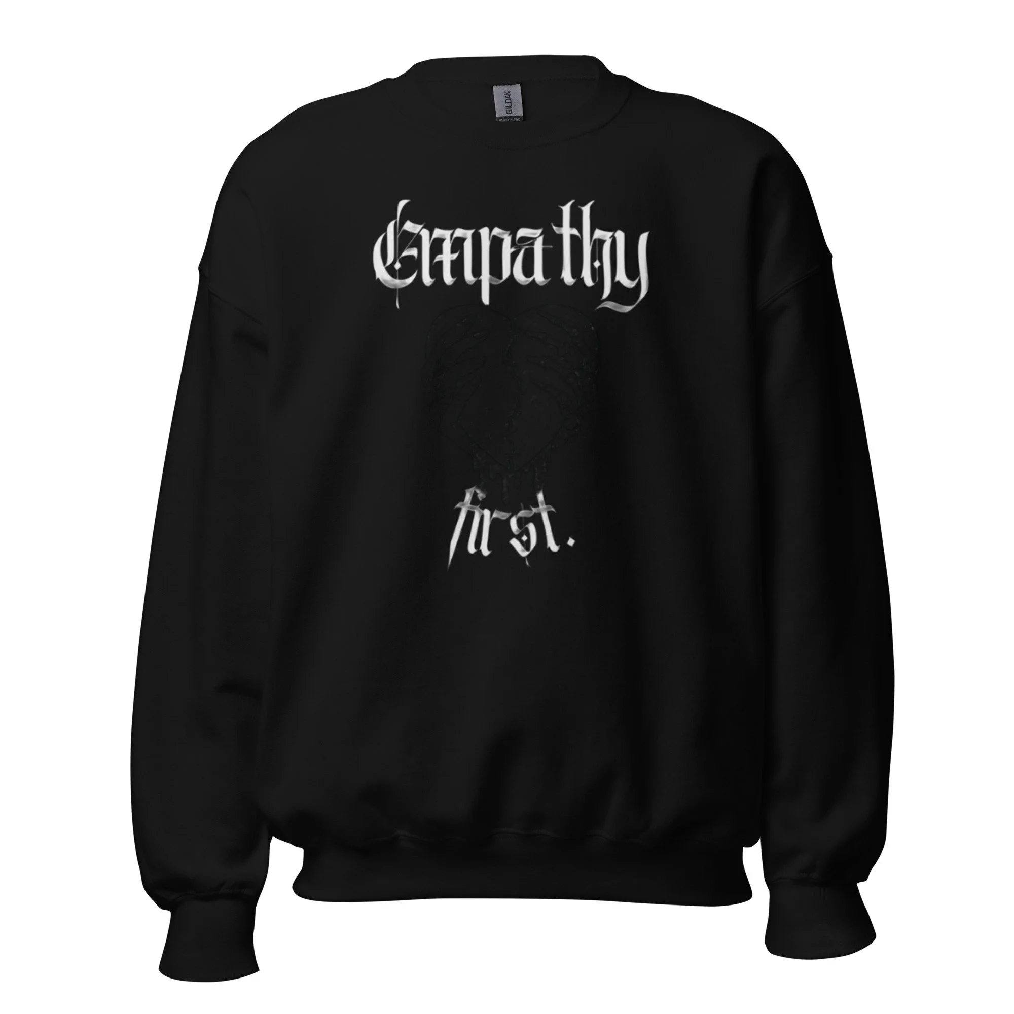 Empathy first Unisex Sweatshirt
