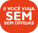 Orange circular sign with white text in Portuguese that reads 'E você viaja SEM SEM DÍVIDAS'.