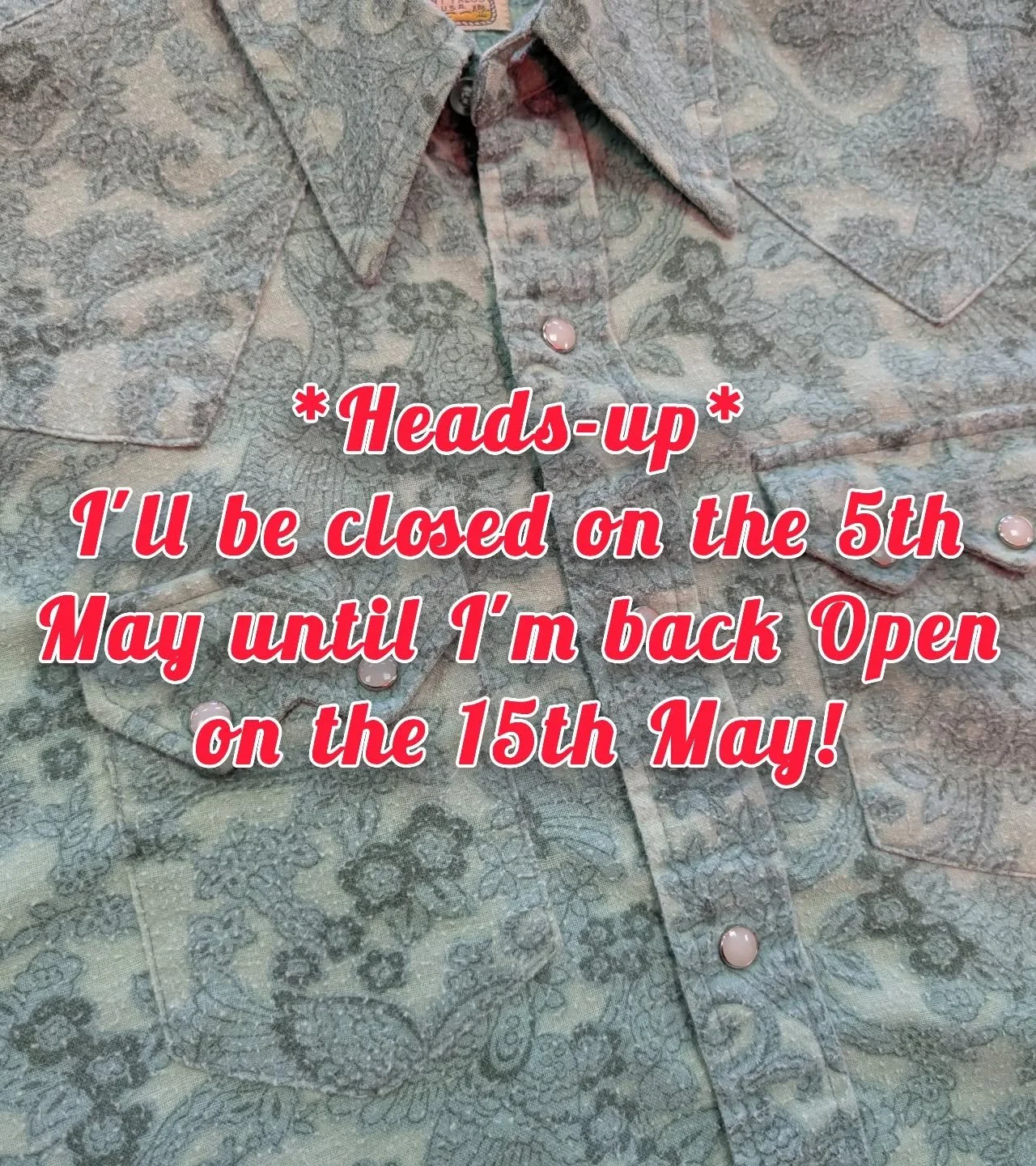 Just a heads-up that I'll be closed from this Tuesday 5th May until I'm back open Friday 15th May! Having a holiday as it's been a couple of years now and I need to recharge these rusty old batteries! 🤠

I'm running quite low on certain things in-st