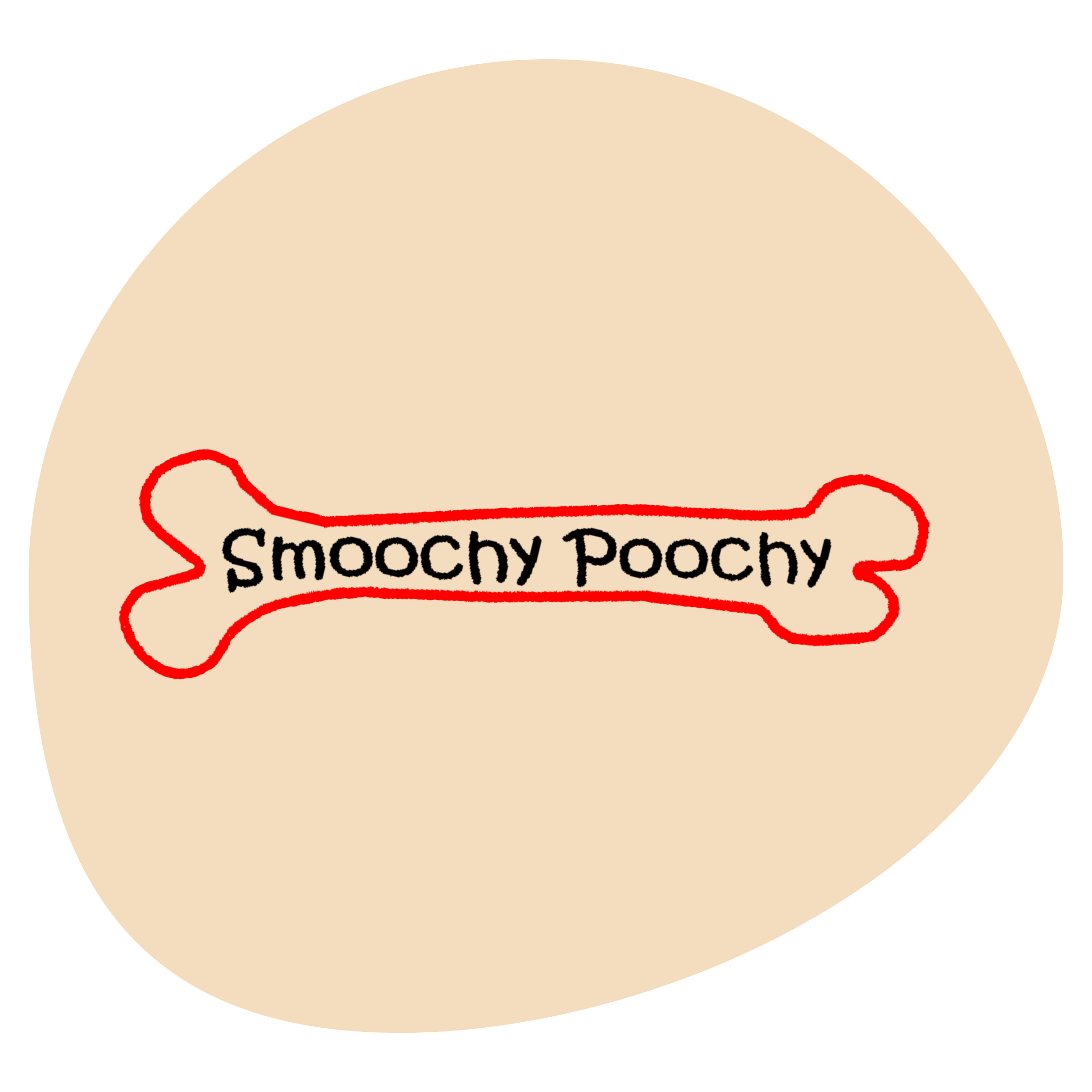 Close-up of a beige background with black text that reads 'Smoochy Poochey' surrounded by a red cartoonish dog bone outline.
