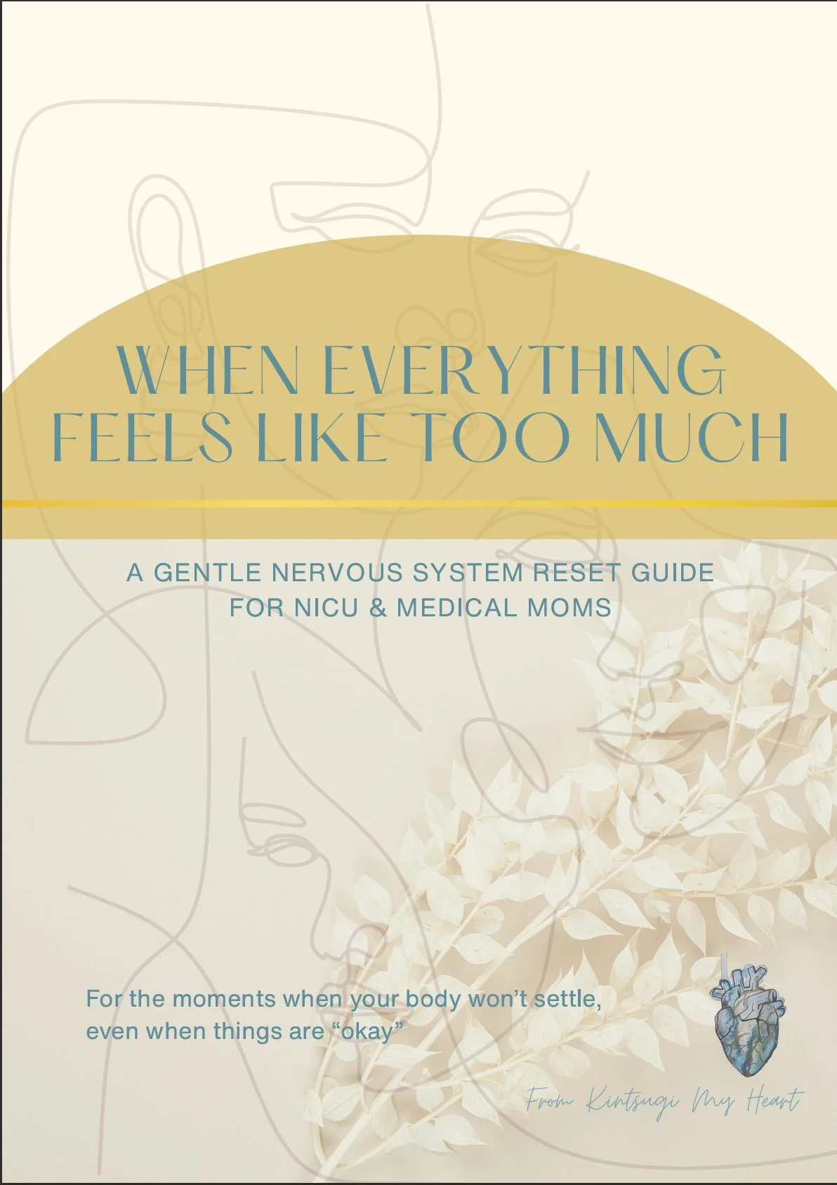 Free Download: When Everything Feels like Too Much