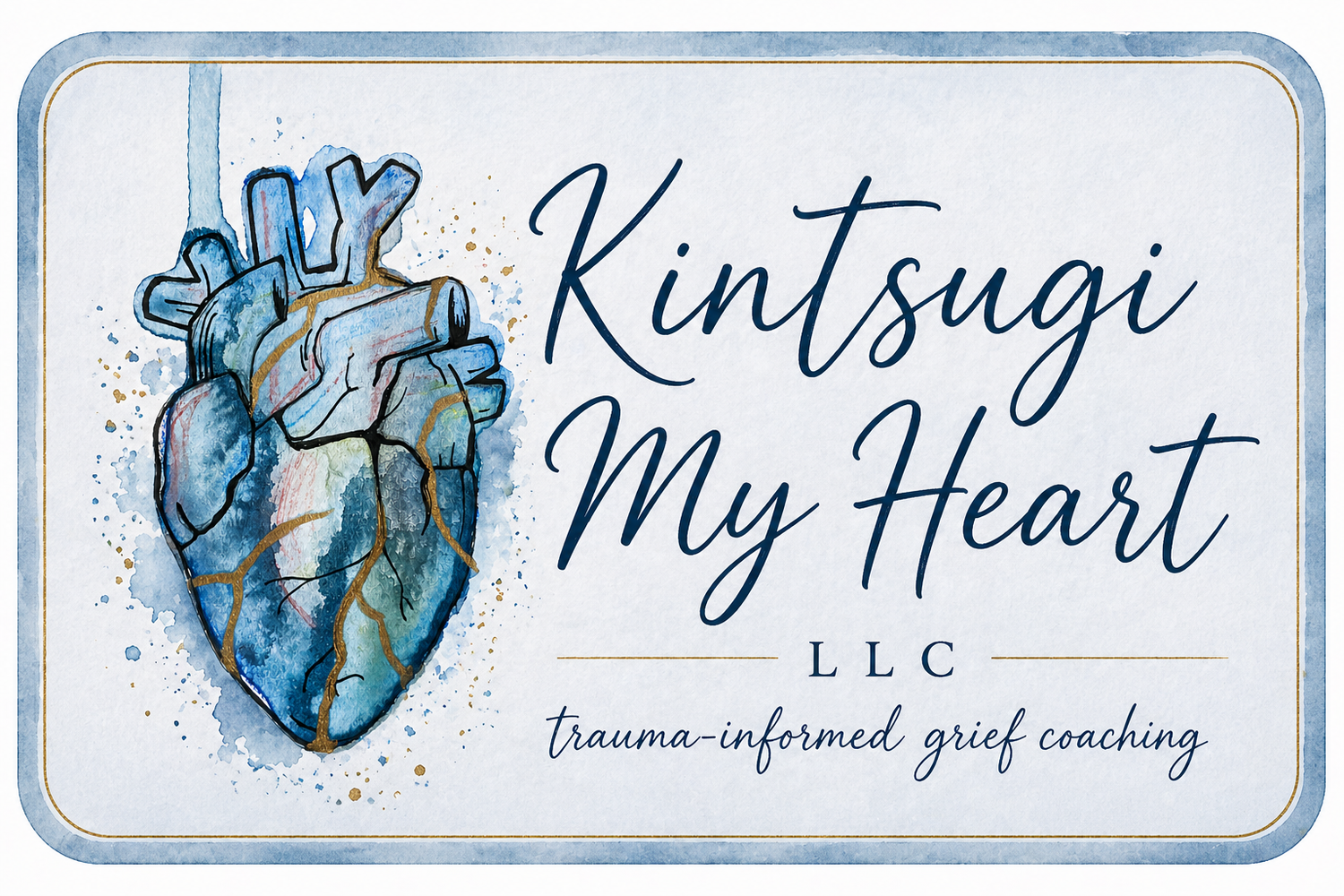 Kintsugi My Heart --- Trauma-Informed Grief Coaching